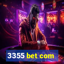 3355 bet com